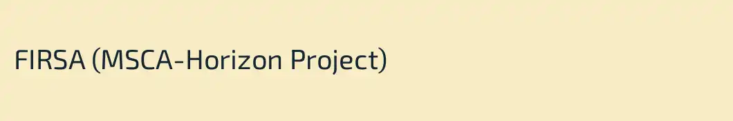 FIRSA (MSCA-Horizon Project)